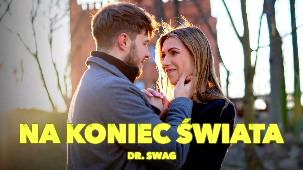 Dr. SWAG - NA KONIEC ŚWIATA