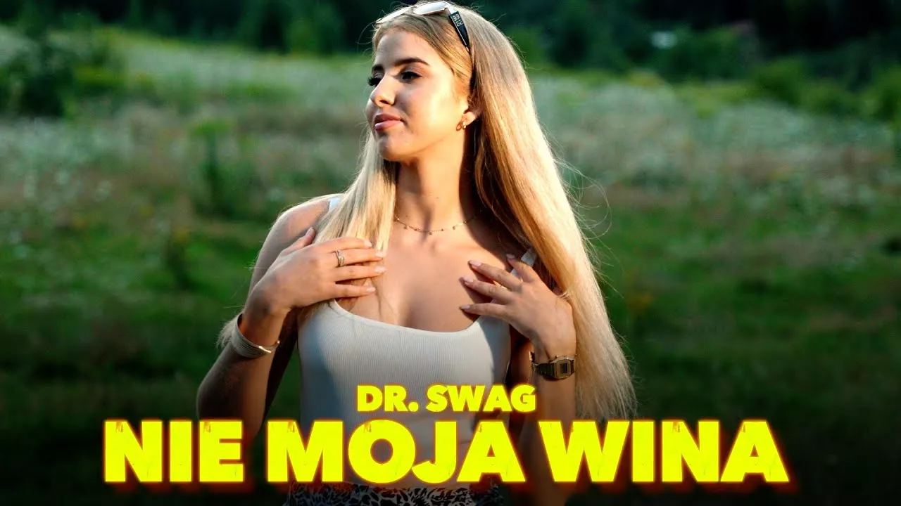 Dr. SWAG - NIE MOJA WINA