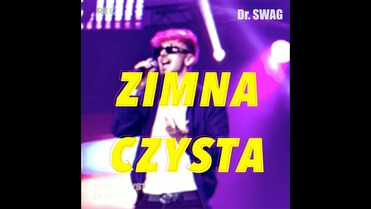 Dr. SWAG - ZIMNA CZYSTA