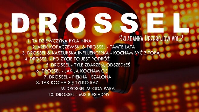 DROSSEL - SKŁADANKA PRZEBOJÓW VOL 2