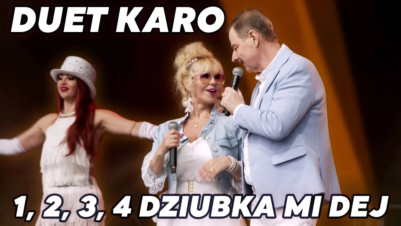 Duet Karo - 1, 2, 3, 4 dziubka mi dej