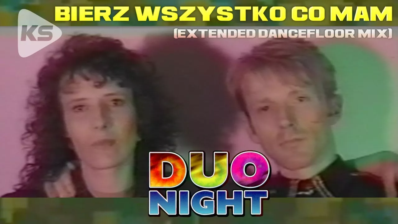 Duo Night - Bierz wszystko co mam