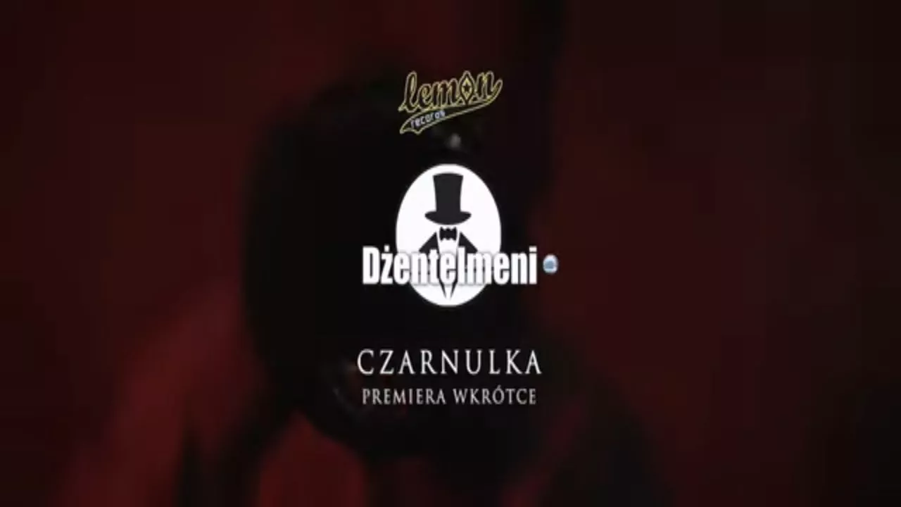 Dżentelmeni - Czarnulka (Zapowiedź)