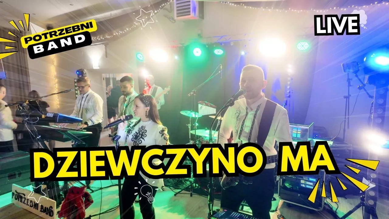 Dziewczyno ma - PoTrzebni Band 