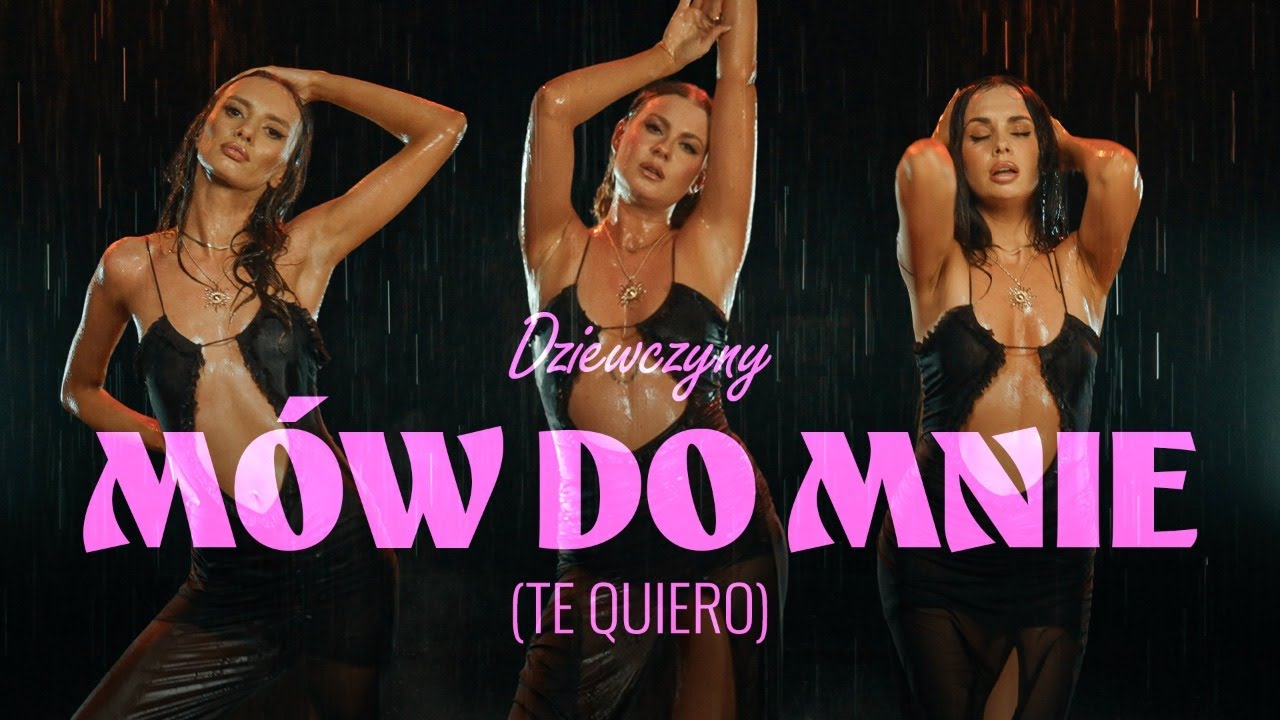 DZIEWCZYNY - Mów do mnie