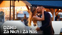 DZIKU - Za Nich i Za Nas