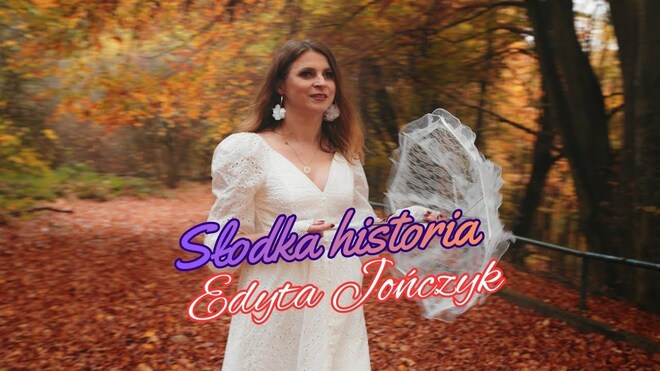 Edyta Jończyk - Słodka historia