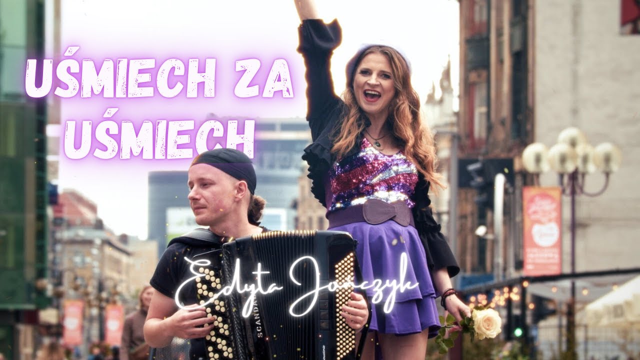 Edyta JOŃCZYK - Uśmiech za uśmiech