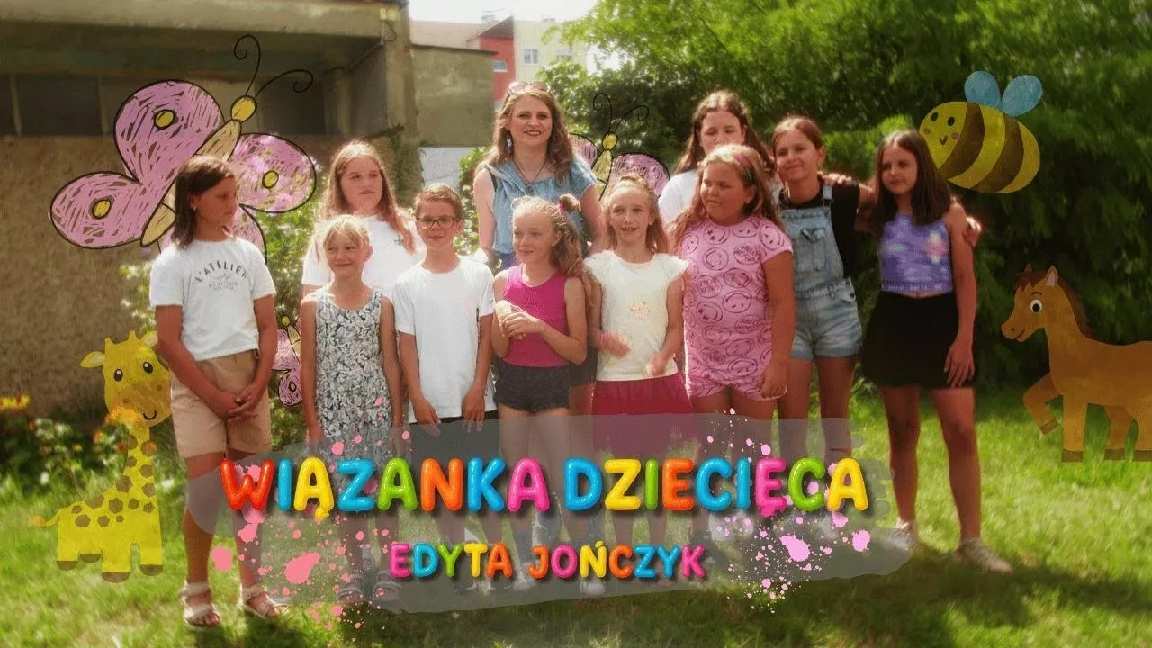 Edyta Jończyk - Wiązanka dziecięca