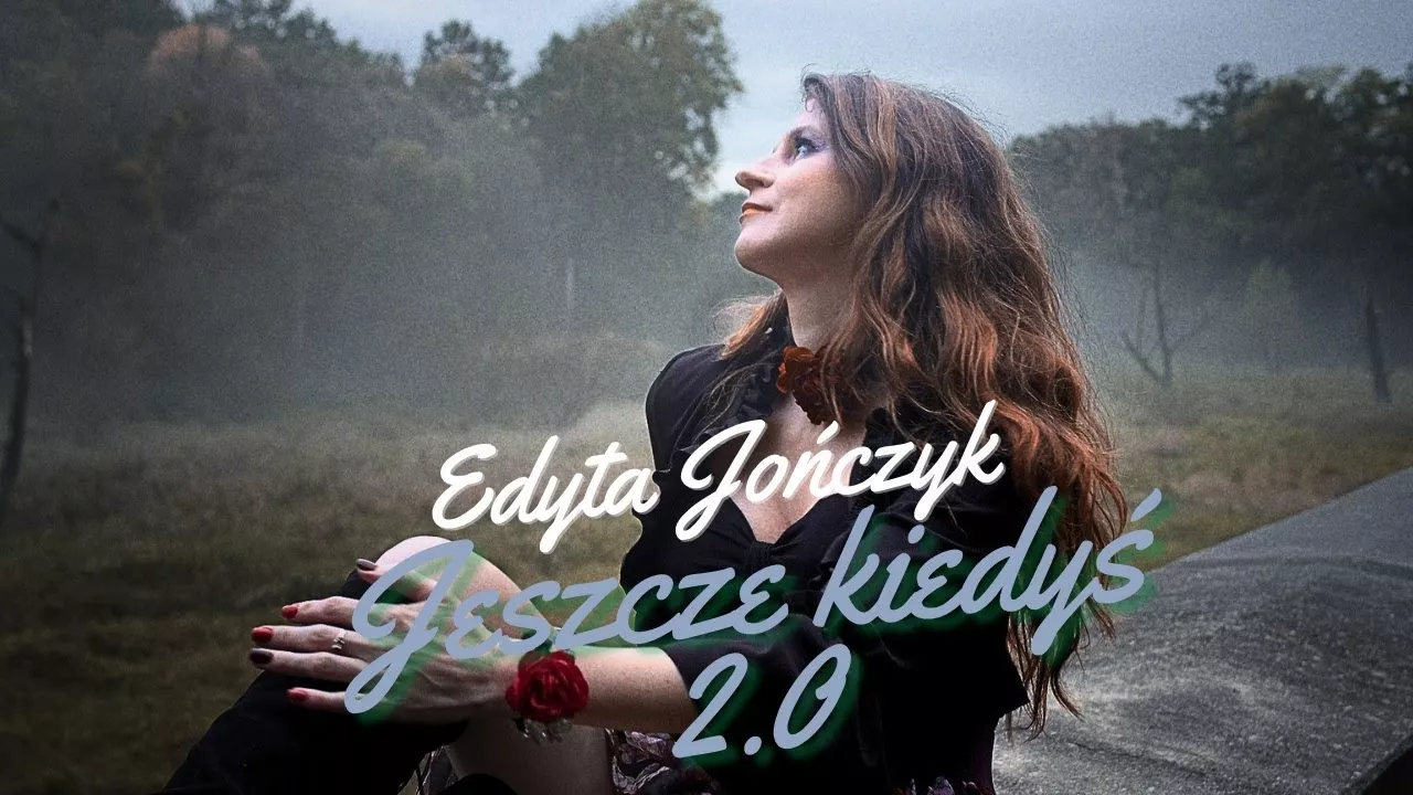 Edyta Jończyk & Dance2Disco - Jeszcze kiedyś 2.0