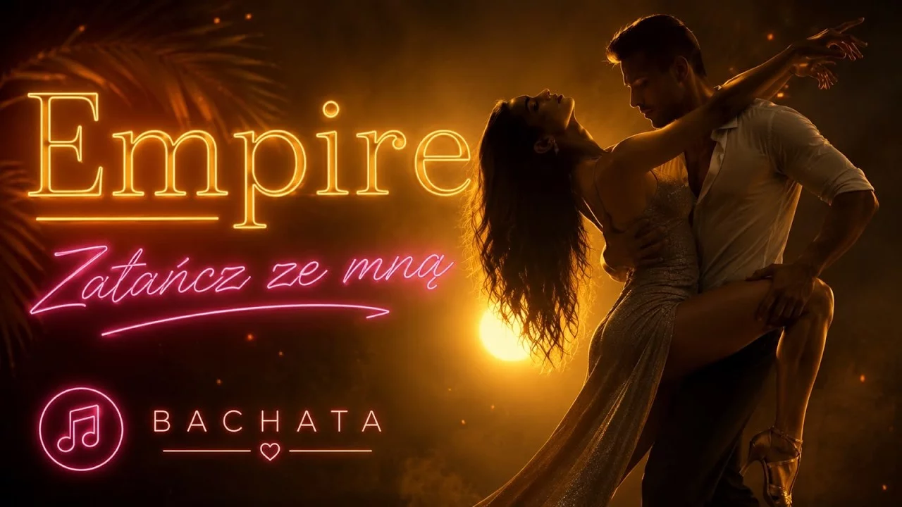 Empire - Zatańcz ze mną