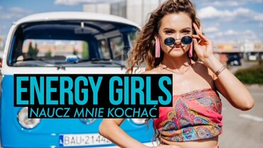 ENERGY GIRLS - NAUCZ MNIE KOCHAĆ