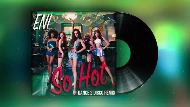 ENI - SO HOT (Dance 2 Disco Reggaeton Remix)