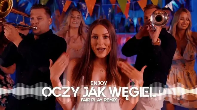 ENJOY - Oczy jak węgiel FAIR PLAY REMIX)