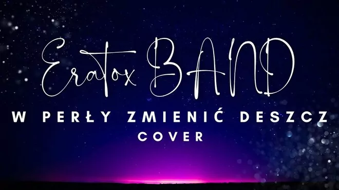 ERATOX BAND - W perły zmienić deszcz COVER2024