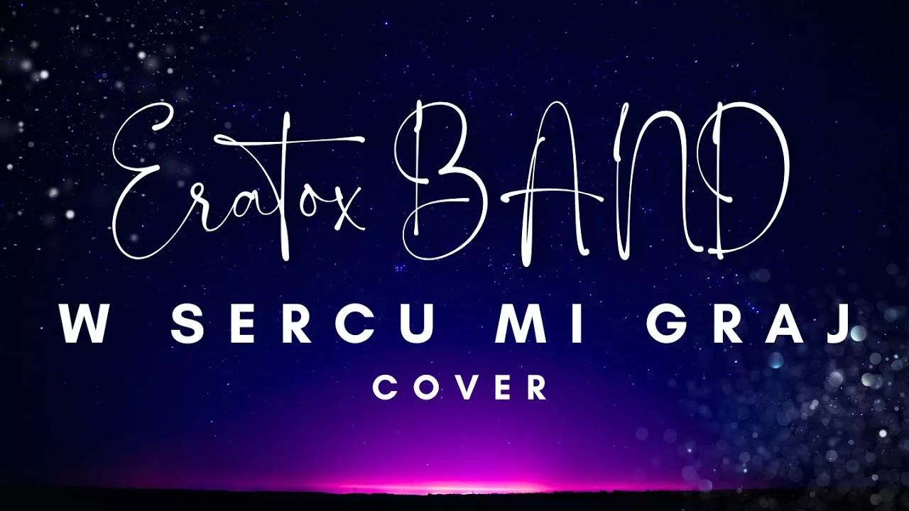 ERATOX BAND - W sercu mi graj (cover 2024)