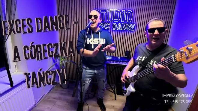 Exces Dance - a Córeczka Tańczy!