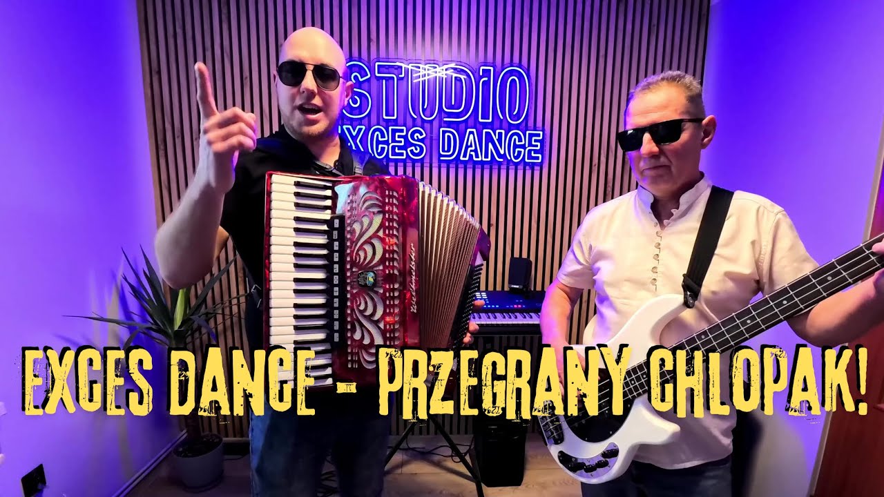 EXCES DANCE - PRZEGRANY CHŁOPAK!
