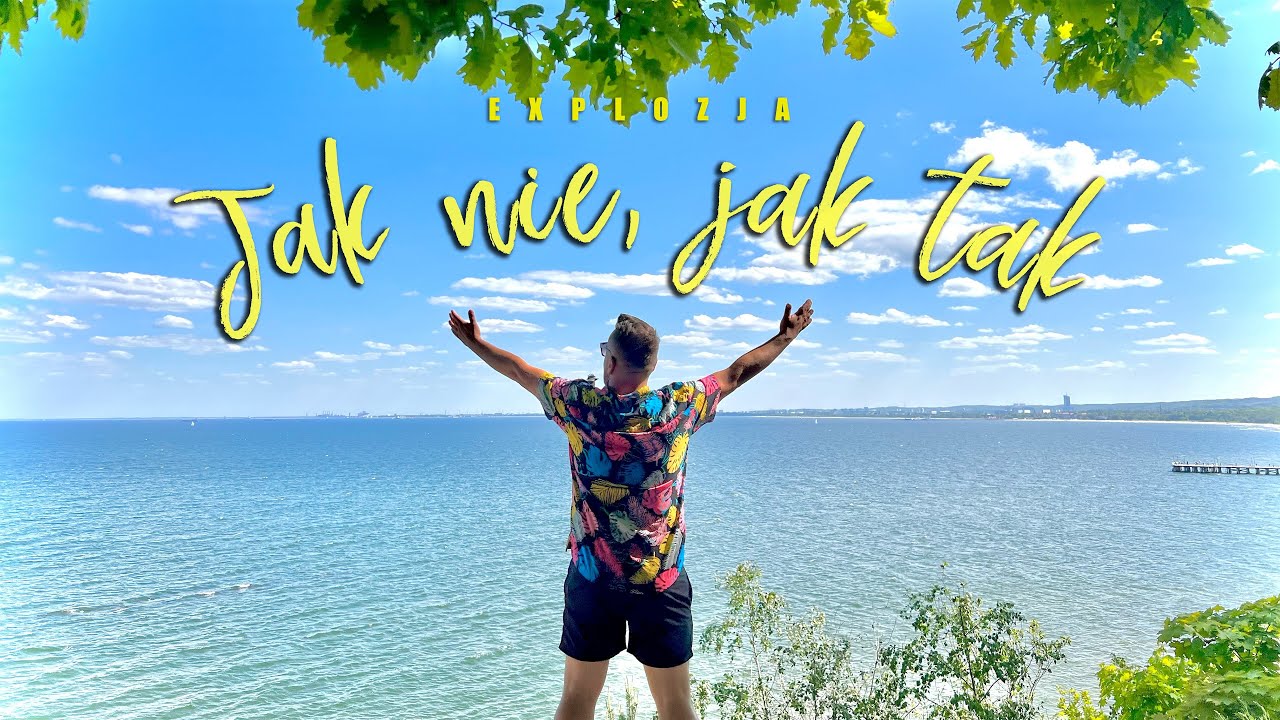 Explozja - Jak nie jak tak