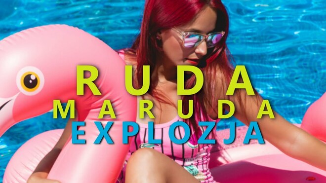 Explozja - Ruda Maruda