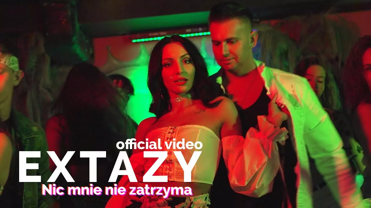 Extazy - Nic mnie nie zatrzyma