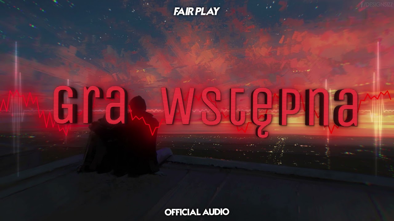 Fair Play - Gra wstępna