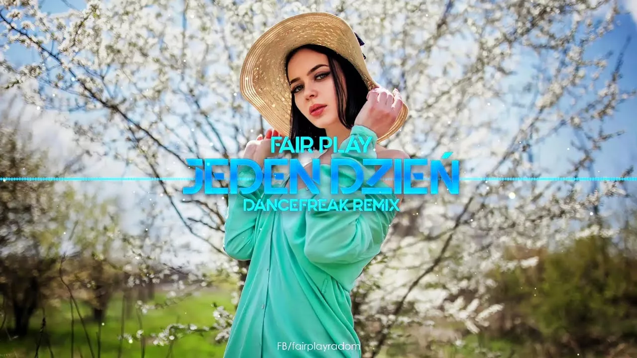 Fair Play - Jeden dzień (DanceFreak Remix)