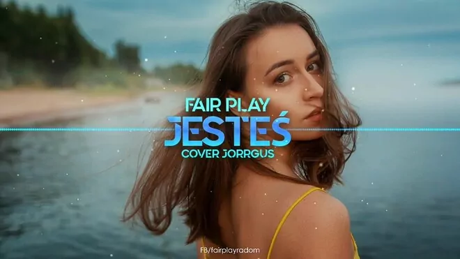 Fair Play - Jesteś