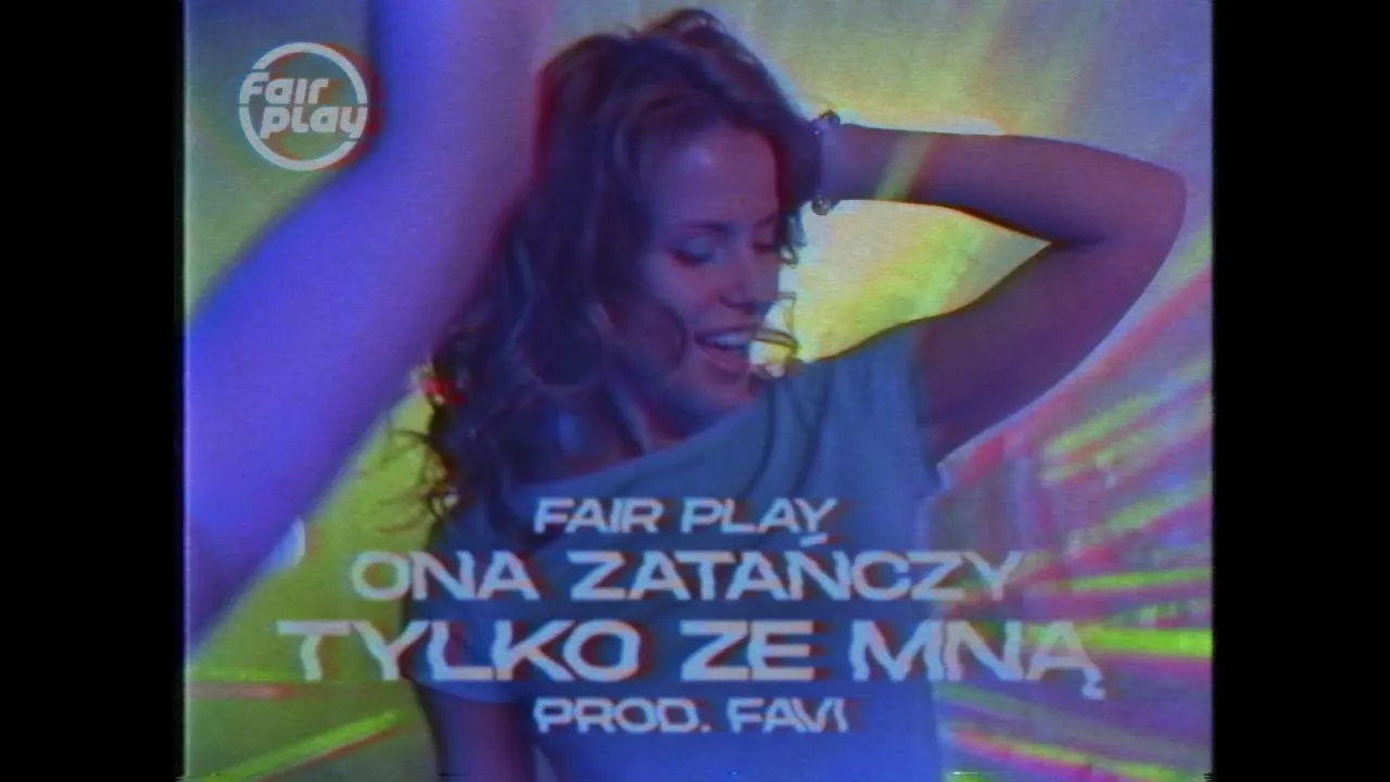 Fair Play - Ona zatańczy tylko ze mną