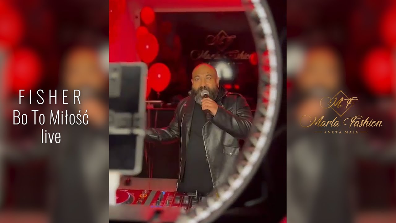 Fisher - Bo To Miłość (Live)
