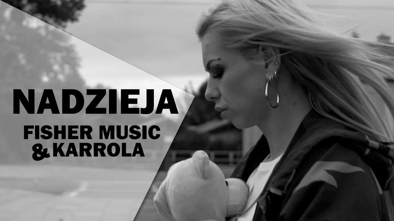 Fisher Music & Karrola - Nadzieja
