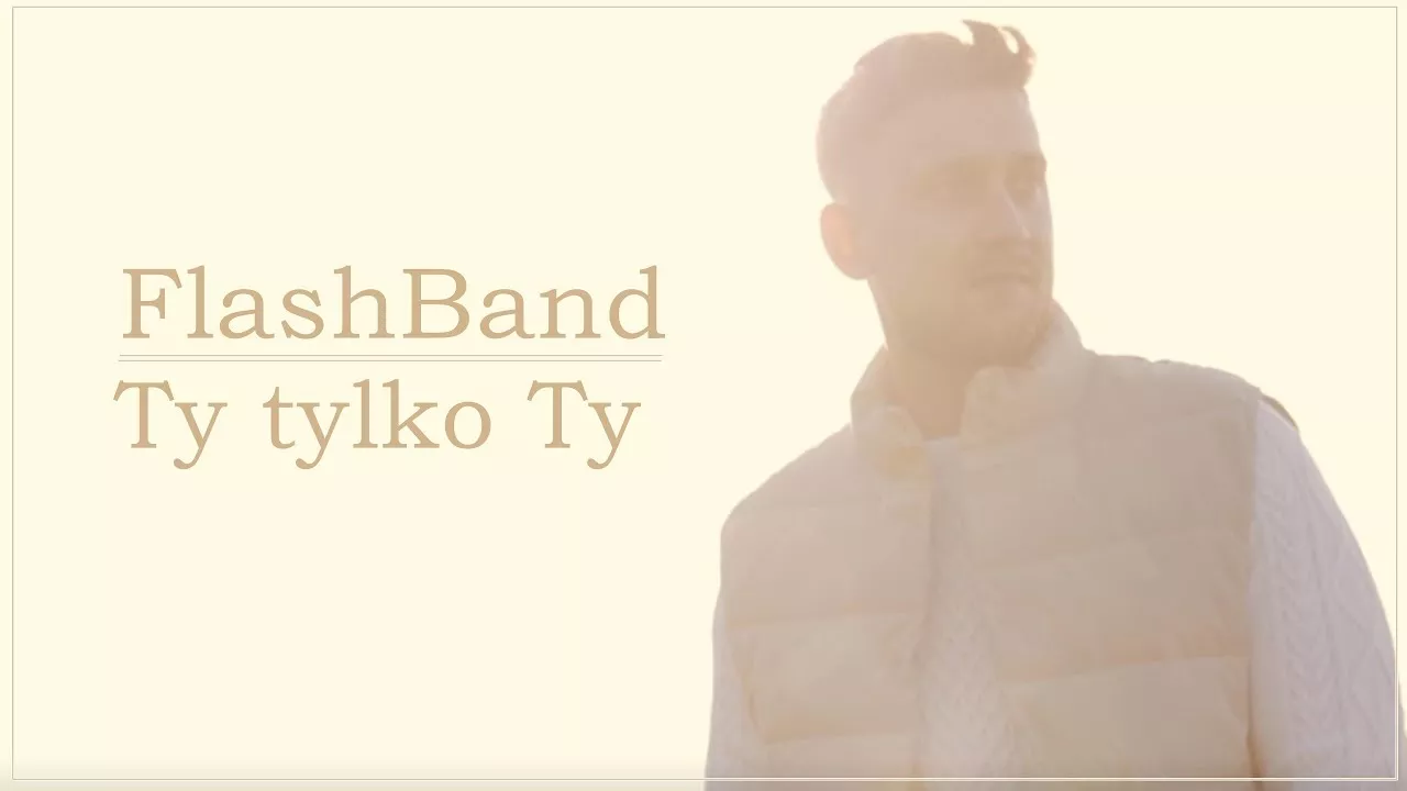 FlashBand - Ty tylko Ty 