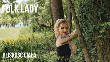 Folk Lady - Bliskość Ciała (cover)