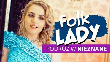 Folk Lady - Podróż w nieznane