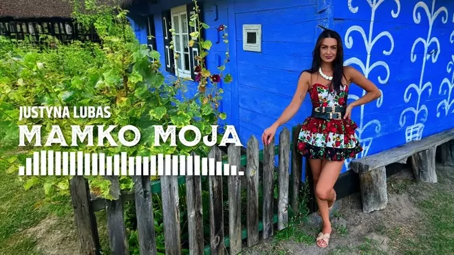 FolkShow - Mamko Moja - Justyna Lubas