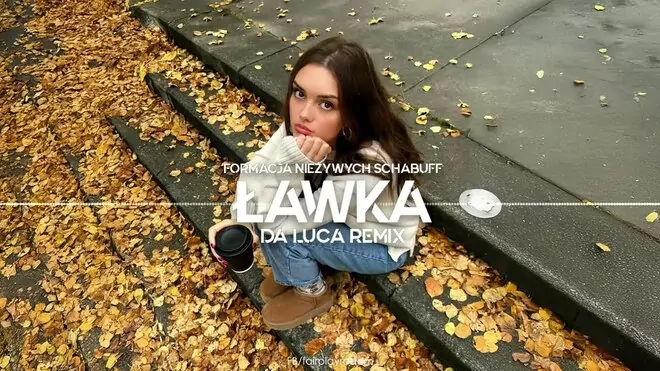 Formacja Nieżywych Schabuff - Ławka (DA LUCA Remix)