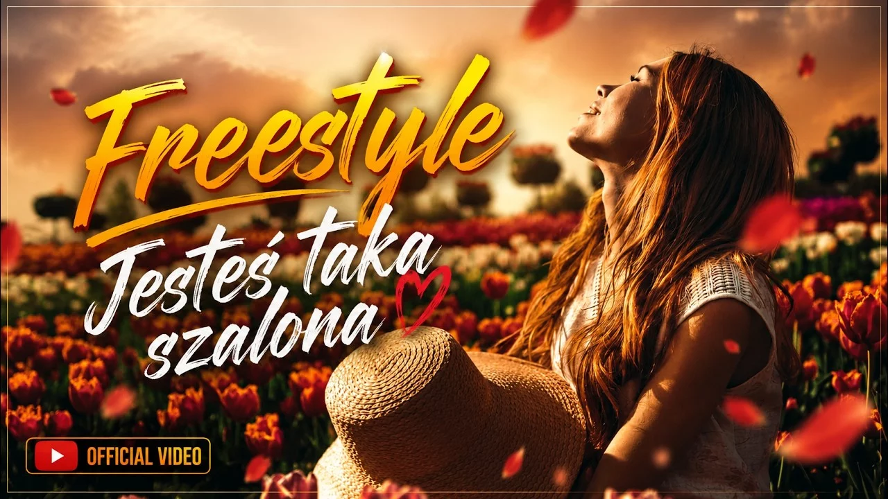 Freestyle - Jesteś Taka Szalona 2026