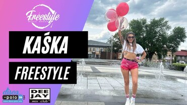 Freestyle - Kaśka