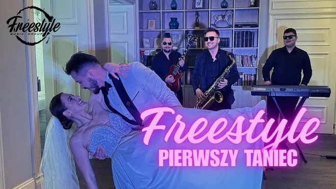 FREESTYLE - Pierwszy Taniec