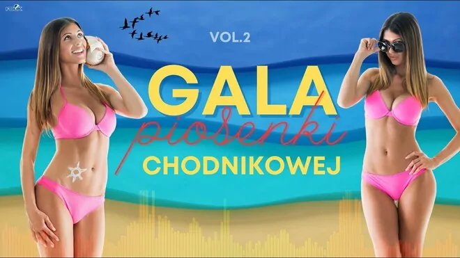 Gala Piosenki Chodnikowej vol.1 - Hity Na Imprezę