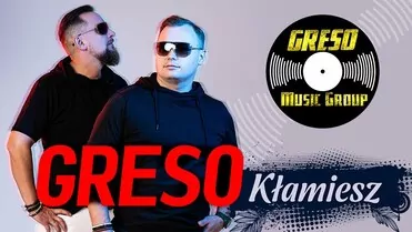 Greso - Kłamiesz
