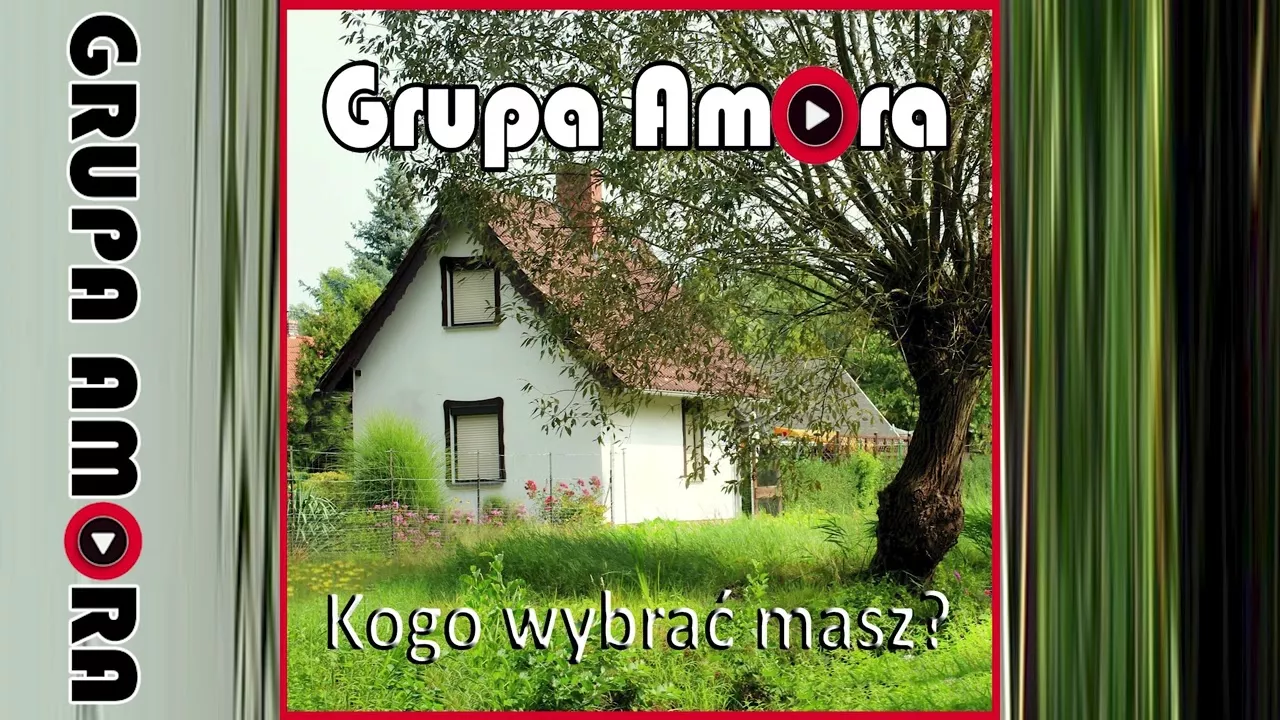 Grupa Amora - Kogo wybrać mam