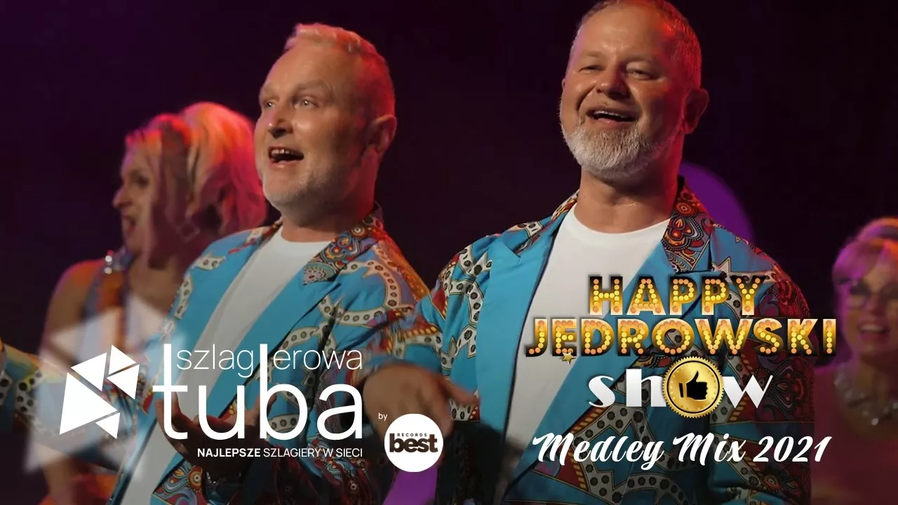 HAPPY JĘDROWSKI SHOW - Medley mix 2021