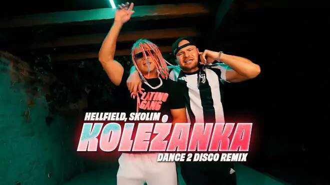 HELLFIELD, SKOLIM - Koleżanka (DANCE 2 DISCO Remix)