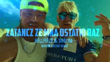 HELLFIELD, SKOLIM - Zatańcz ze mną ostatni raz (MARCIN RACZUK REMIX)