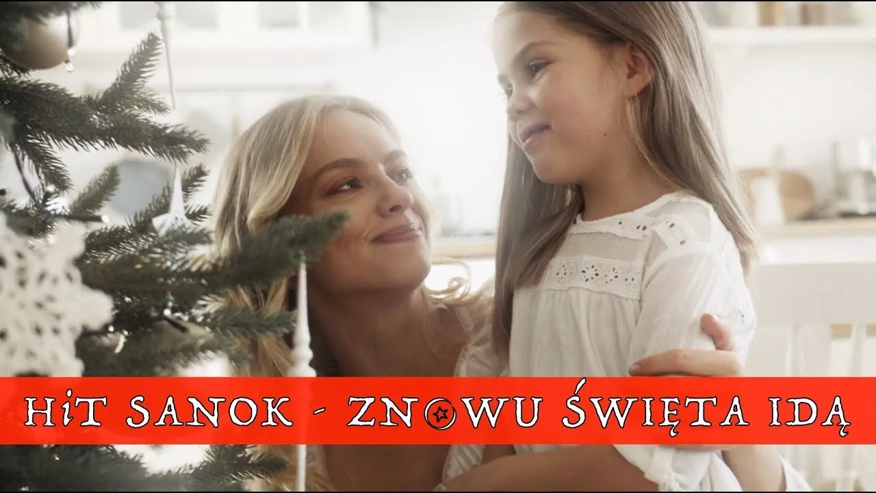 HiT SANOK - Znowu święta idą