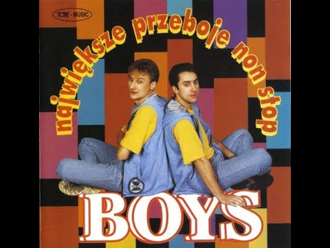 BOYS - NAJWIĘKSZE PRZEBOJE NON STOP (FULL ALBUM 1995)