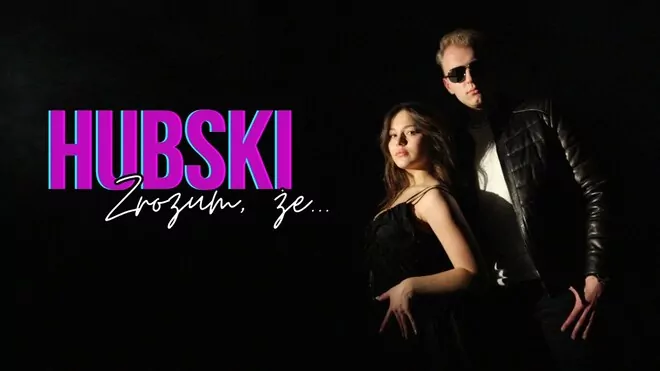 HUBSKI - Zrozum, że