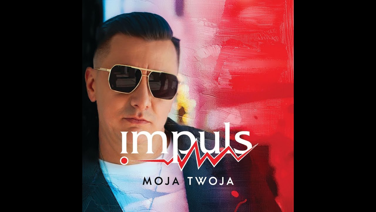 IMPULS - MOJA TWOJA