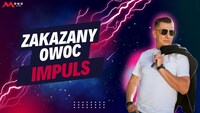 IMPULS - Zakazany Owoc / Cover Krzysztof Antkowiak